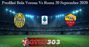 Prediksi Bola Verona Vs Roma 20 September 2020