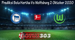 Prediksi Bola Hertha Vs Wolfsburg 2 Oktober 2020