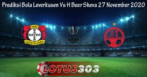 Prediksi Bola Leverkusen Vs H Beer Sheva 27 November 2020