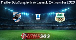 Prediksi Bola Sampdoria Vs Sassuolo 24 Desember 2020