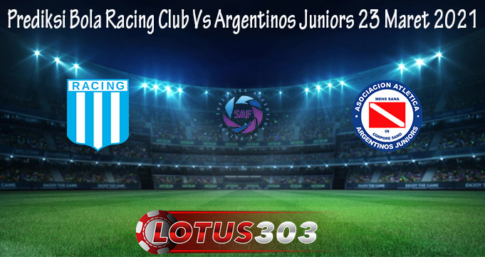 Prediksi Bola Racing Club Vs Argentinos Juniors 23 Maret 2021