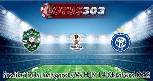 Prediksi Bola Ludogorets Vs HJK 14 Oktober 2022