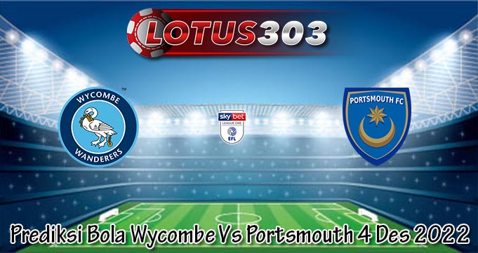 Prediksi Bola Wycombe Vs Portsmouth 4 Des 2022